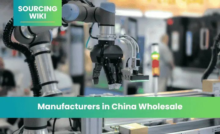 Manufacturers in China Wholesale